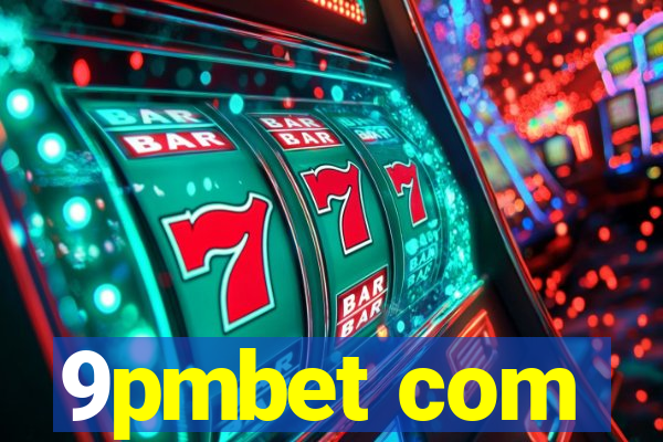 9pmbet com